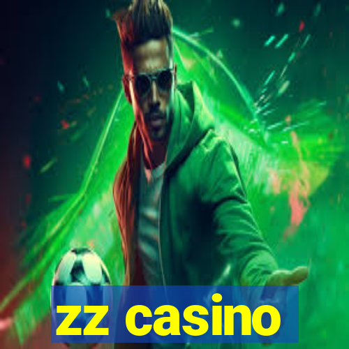 zz casino